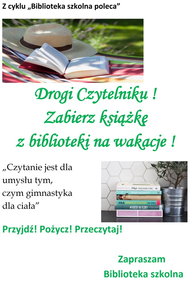 Plakat zachęcajacy do wypożyczenia książek na wakacje