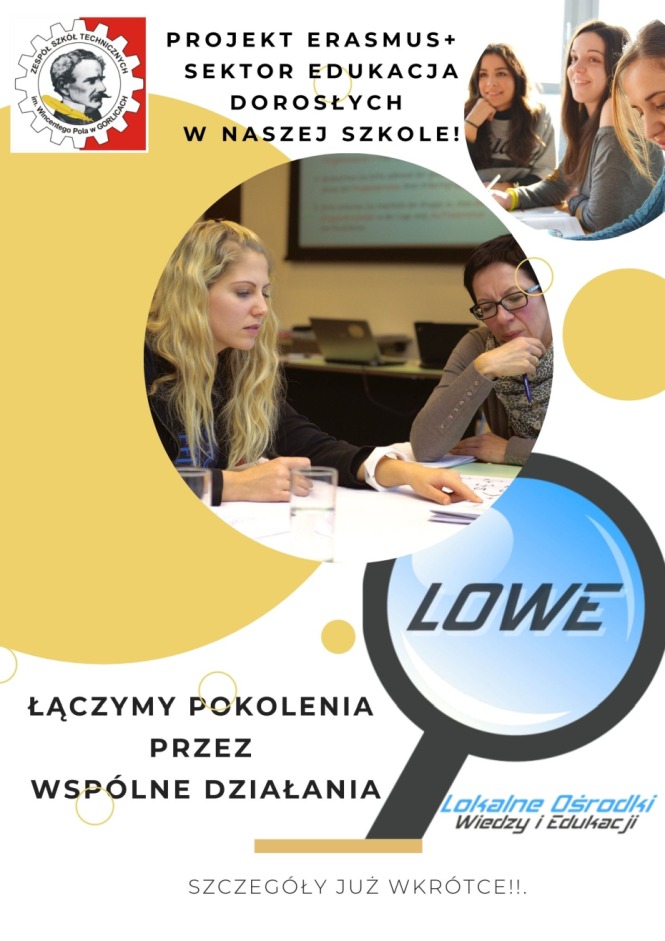 Plakat informujęcy o nowym projekcie LOWE opisanym poniżej w tekście